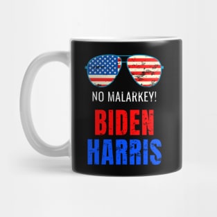 No Malarkey, Biden Harris 2020 for The American President, Funny Anti Trump Distress Design Mug